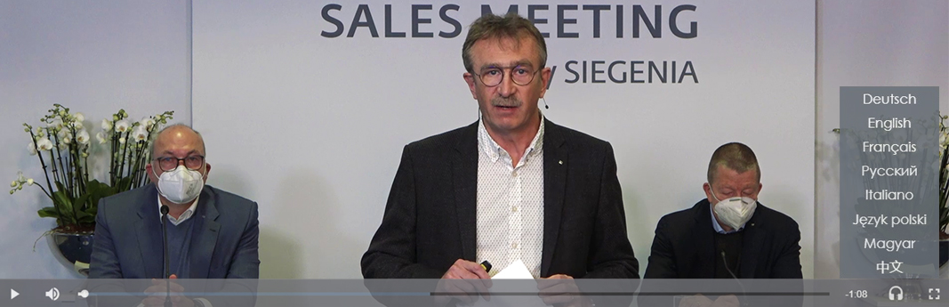  Live stream in 8 languages - Siegenia International Sales Meeting